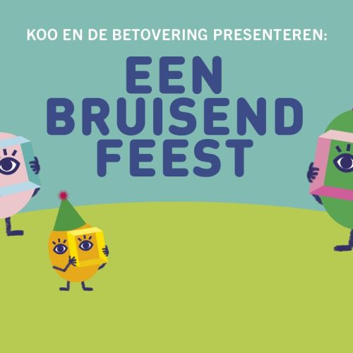Een Bruisend Feest - speciaal voor iedereen!